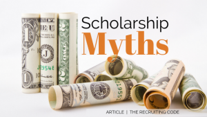 Athletic Scholarship Myths