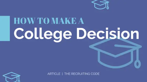 How to Make a College Decision