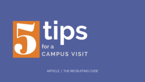 5 Tips for a campus visit