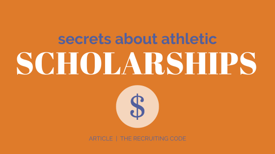 secrets about athletics scholarships