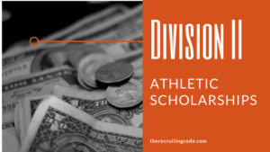 DivisionII-AthleticScholarships