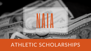 NAIA athletic scholarships