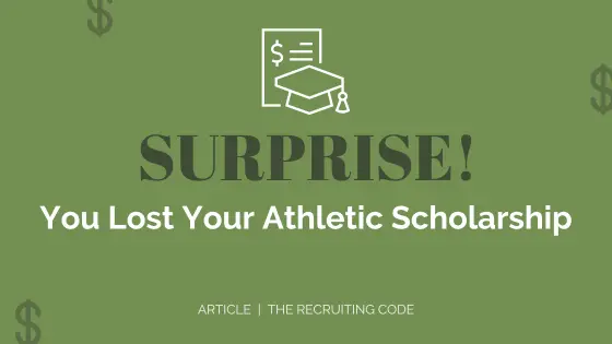 Surprise! You Lost Your Athletic Scholarship